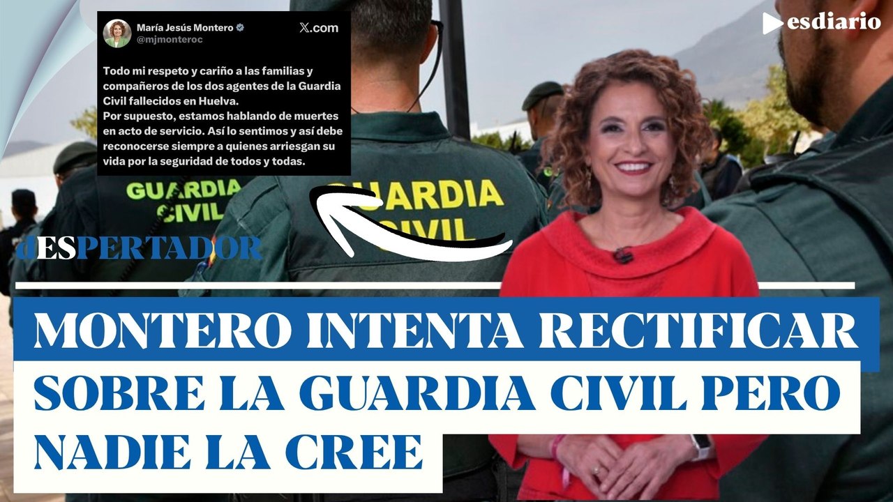 Montero se enreda con la guardia civil: nadie traga con su rectificación sobre el accidente laboral