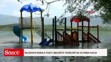 Kılıçkaya Barajı taştı; belediye tesisleri su altında kaldı