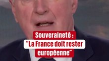 Michel Barnier : « La France doit rester européenne »
