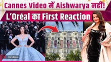 Cannes 2026: L’Oréal Paris ने Aishwarya Rai Bachchan के Brand Video में न दिखने पर दिया जवाब