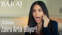 Zahra artık biliyor - Baraj 10. Bölüm