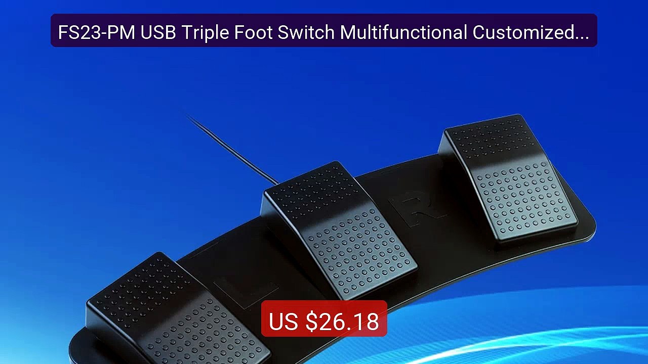 FS23-PM USB Triple Foot Switch Multifunctional...