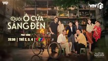 Dưới Ô Cửa Sáng Đèn Official Trailer - Phim mới 20h Thứ 2,3,4 Trên VTV3