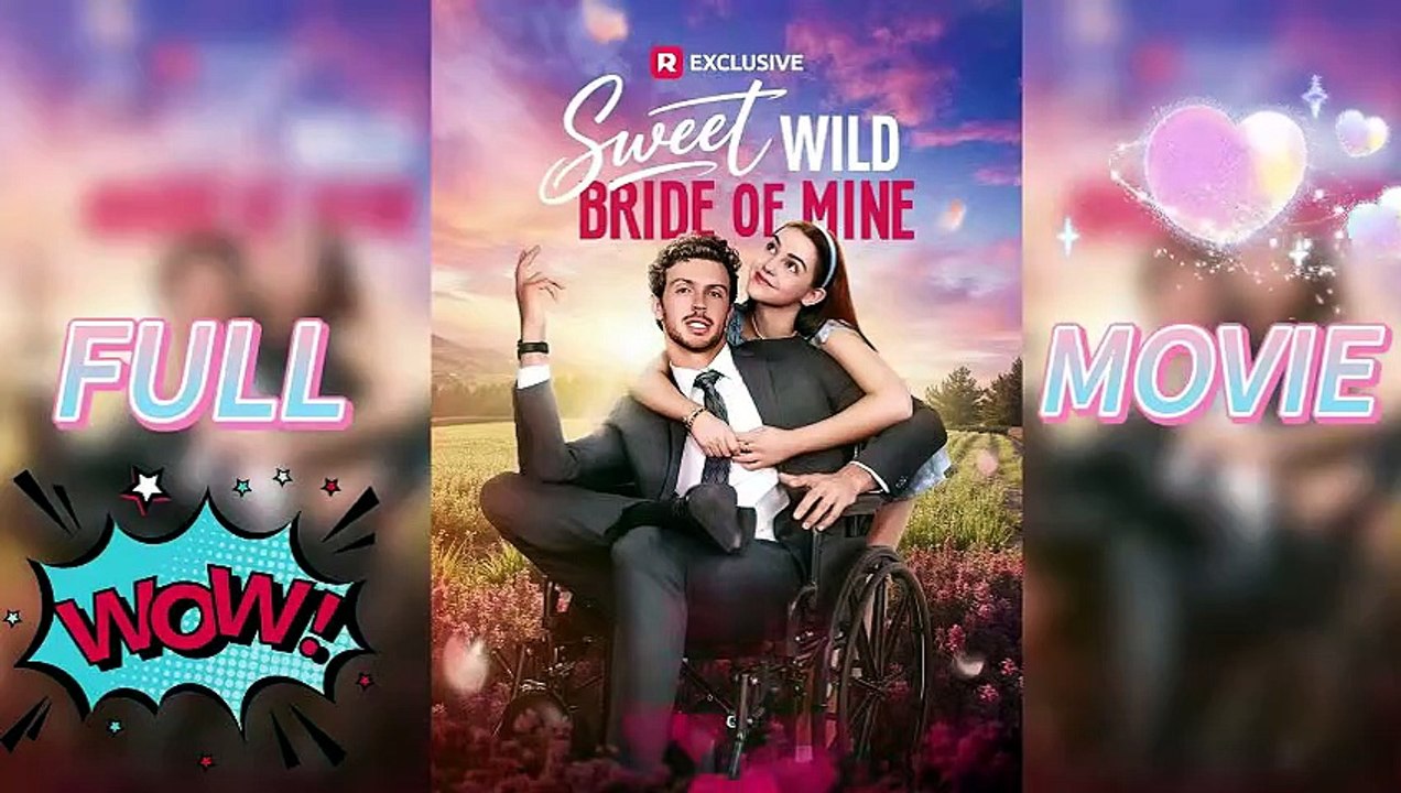 Sweet Wild Bride of Mine (2025) – Vollversion | Ganzer Film Deutsch