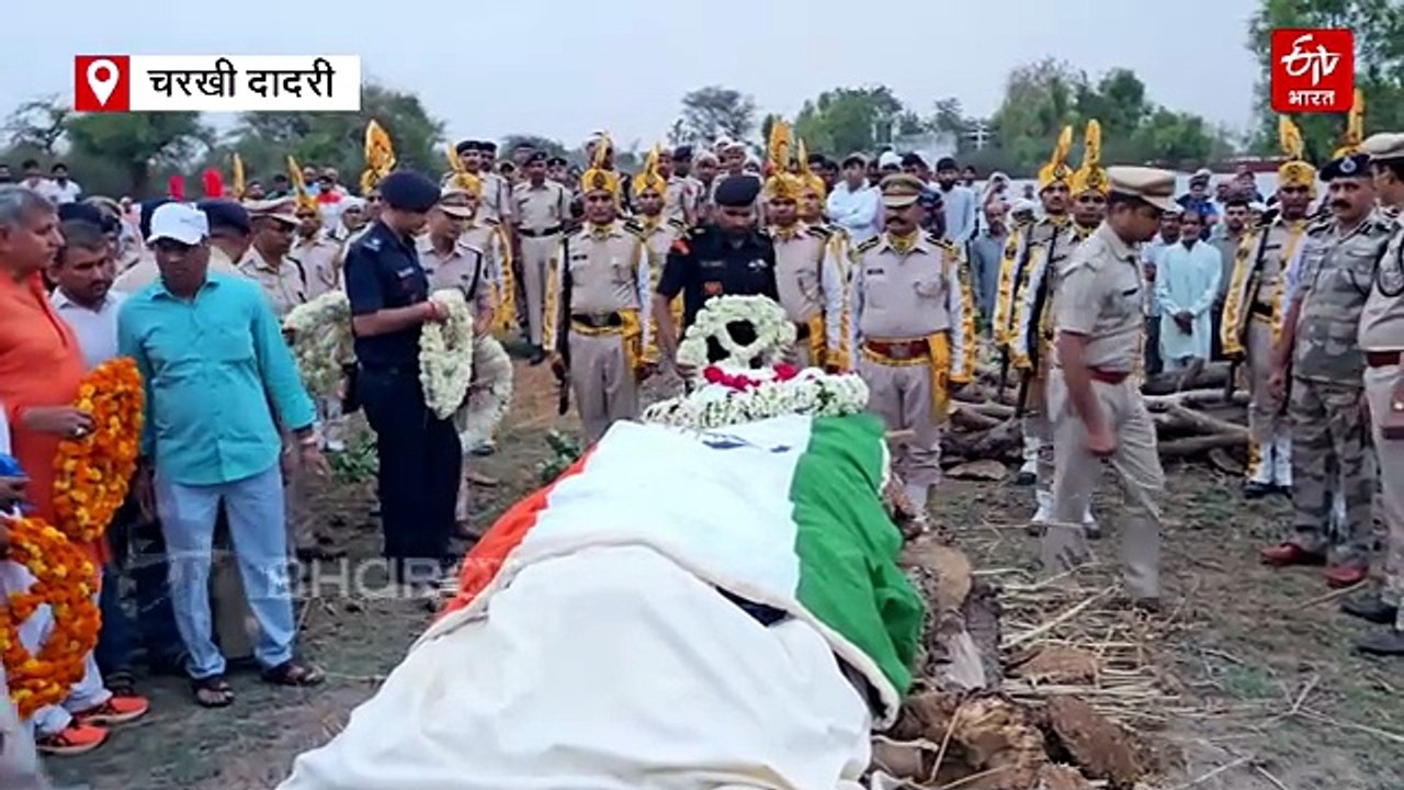 ‘ऑपरेशन सिंदूर’ का हीरो शहीद, चरखी दादरी के मनोहर सिंह फोगाट को राजकीय सम्मान के साथ अंतिम विदाई