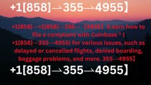 ≋ ⁂≋ 《Coinbase®》CUSTOMER CARE©SUPPoRT℗ Phone NuMber (OfficiAl)