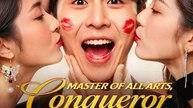 Master of All Arts, Conqueror of Love (DUBBED)