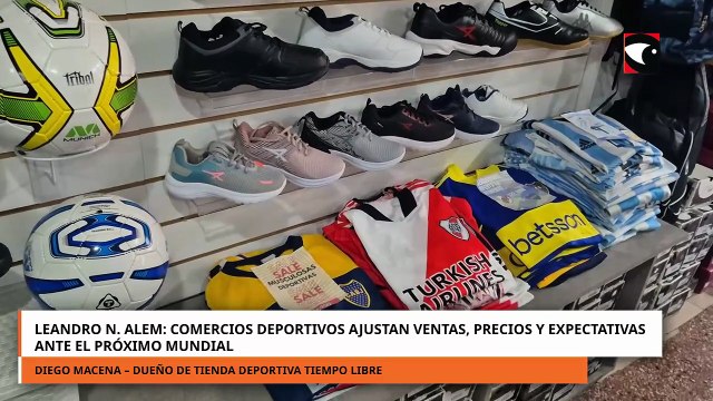 Leandro N. Alem: comercios deportivos ajustan ventas, precios y expectativas ante el próximo Mundial