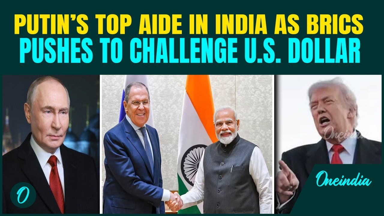 Putin’s Top Aide Lavrov Arrives In India For BRICS Meet Amid Calls to Challenge To U.S. Dollar Rises