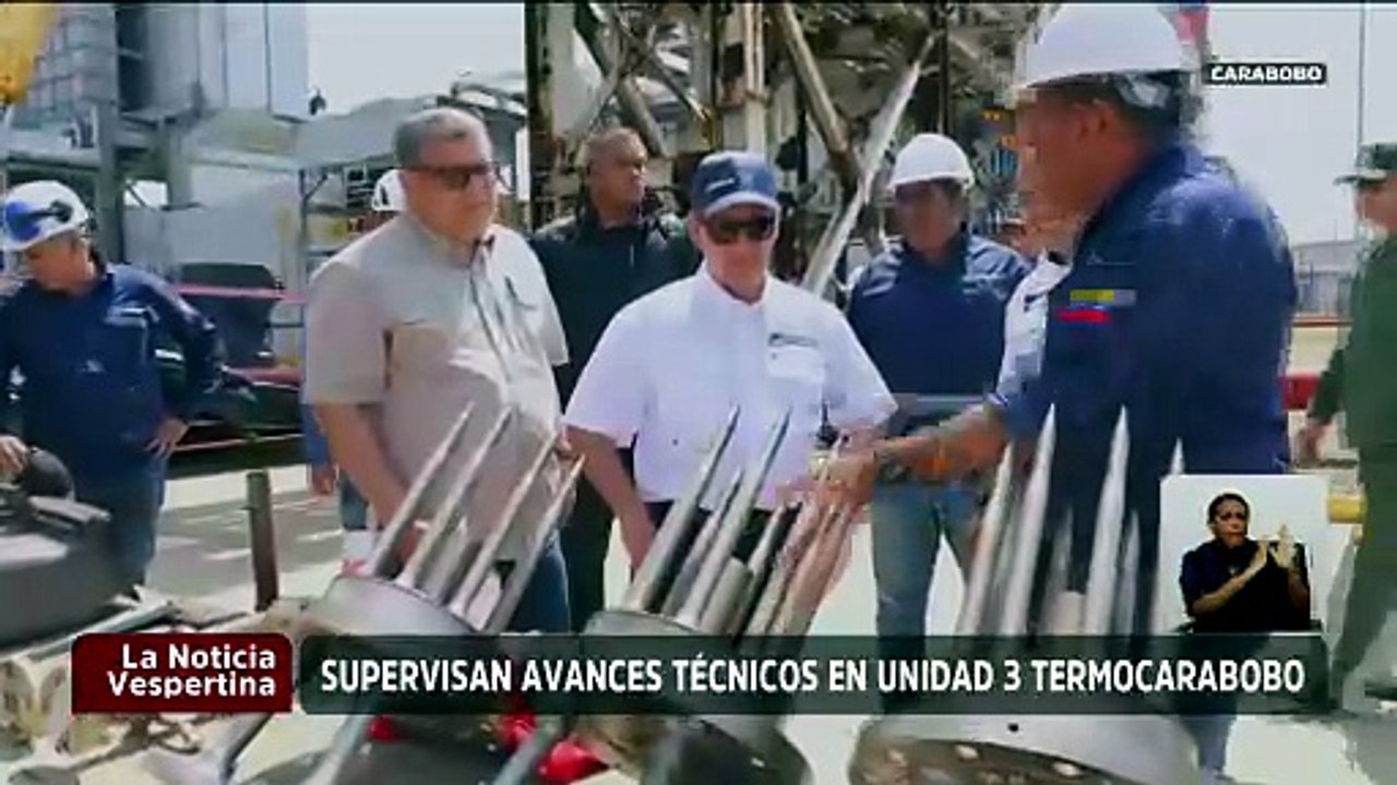 Autoridades nacionales supervisan los trabajos de fortalecimiento de TermoCarabobo