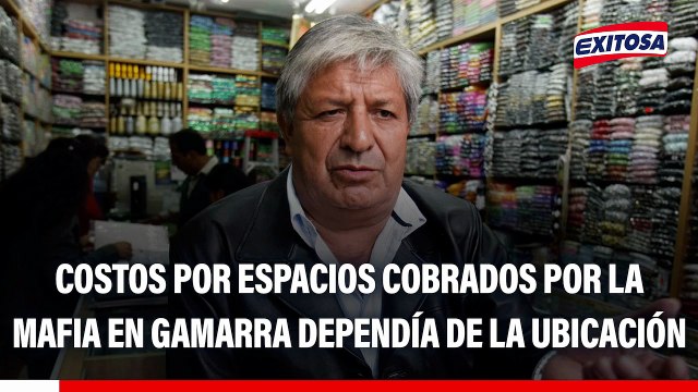 Empresarios llegaban a pagar 5 mil soles a mafias por un espacio en Gamarra, señala Diógenes Alva