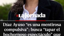 A Díaz Ayuso los madrileños la sufrimos diario; México le puso un alto: Bergerot
