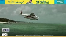 കൊച്ചി വിമാനത്താവളത്തിൽ നിന്ന്​ ഇന്നും ലക്ഷദ്വീപിലേക്ക്​ സീ ​പ്ലെയിൻ പരീക്ഷണ സർവിസ്​ നടത്തും