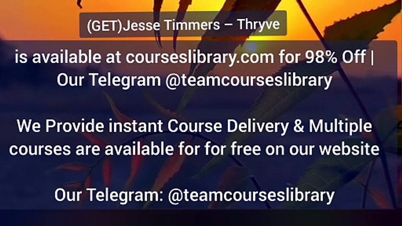 (GET)Jesse Timmers – Thryve