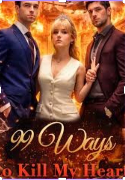 🔥🔥🔥[Hot 2026] 99 Ways to Kill My Heart 💔🔥 Full Movie#Full HD