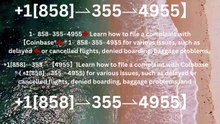 {{SECURE}}@【Coinbase®】Customer- Service And.Support } Number - Complete Guide to Live Chat,, and 24/7 Service Care℗ WALLET SUPPORT