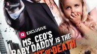 Ms. Ceo’S Baby Daddy Is The Merchant Of Death - full movie | Full Short Drama | English Sub 2026