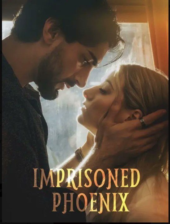 Imprisoned Phoenix- Full Movie English Sub | Fu...