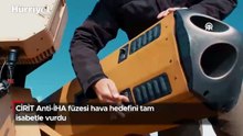 CİRİT Anti-İHA füzesi hava hedefini tam isabetle vurdu