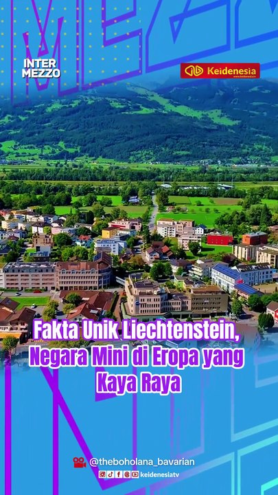 Fakta Unik Liechtenstein, Negara Mini di Eropa yang Kaya Raya