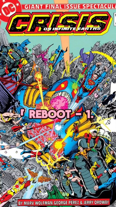 Crisis on Infinite earths 1er reboot de DC
