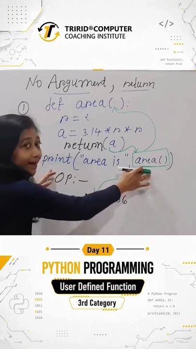 Day 11 Python Programming at TCCI - User Defined Function 3rd Category