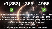 T0ppER Complete™ List of CoinbaseⓃ CUSTOMER© Care℗ (Toll Free Number Support) Numbers A Complete Guide