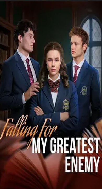 Falling For My Greatest Enemy - Full Episode | Love Turns Dangerous at Elite Academy