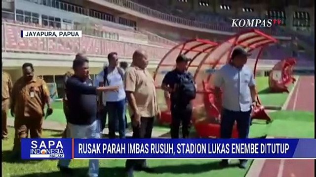 Pasca Rusuh, Pemprov Papua Tutup Sementara Stadion Lukas Enembe | SAPA MALAM