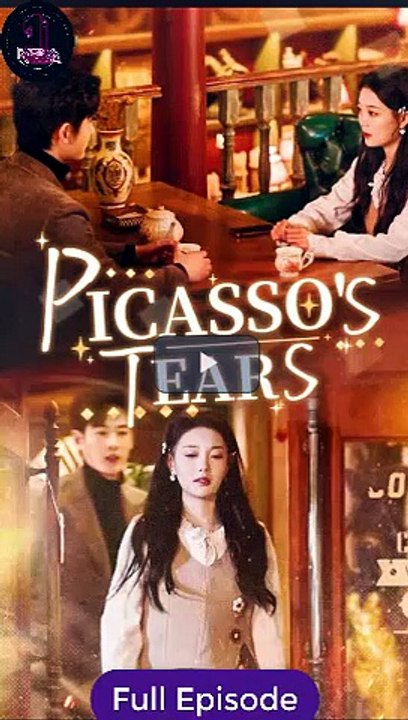 PICASSO'S TEARS-Drama  FULL MOVIES ENGLISH SUB