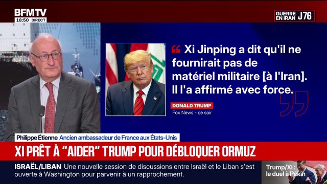 Détroit d'Ormuz: La question est de savoir jusqu'où les Chinois sont prêts à aller , analyse Philippe Étienne, ancien ambassadeur de France aux États-Unis