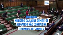 Ministro da Saúde do Reino Unido demite-se, alegando ter perdido a confiança em Starmer