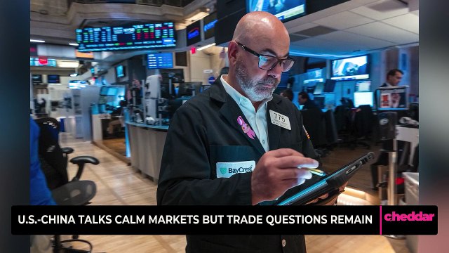 U.S.-China Talks Calm Markets but Trade Questions Remain