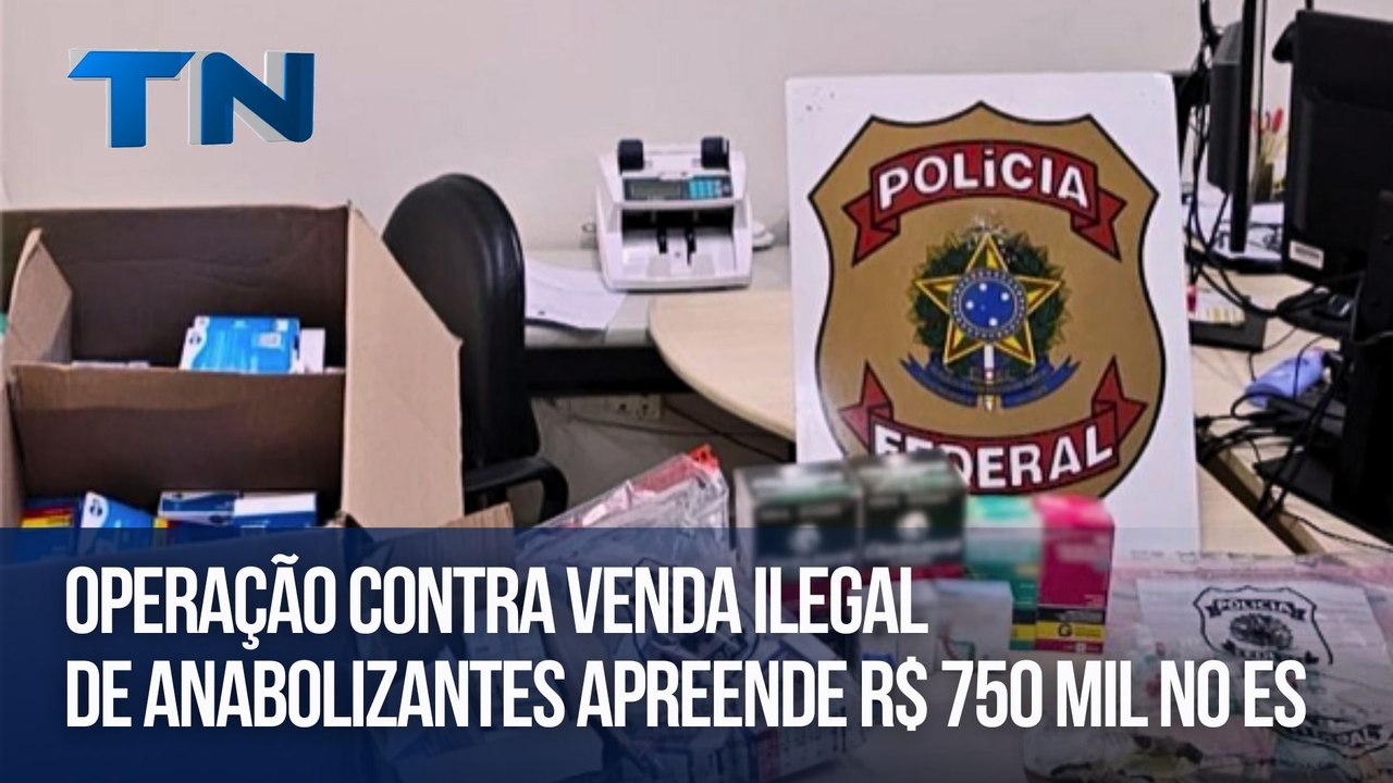 Uma pessoa é presa por comércio ilegal de anabolizantes e R$750 mil são apreendidos
