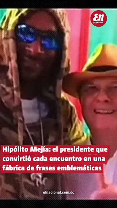 Hipólito Mejía: el presidente que convirtió cada encuentro en una fábrica de frases emblemáticas