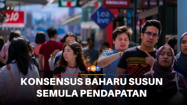 Konsensus Nasional Baharu tumpu susun semula kategori pendapatan