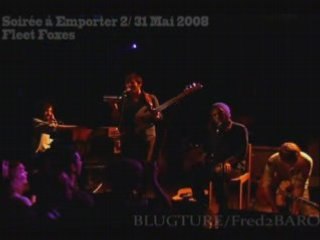 Soiréee A Emporter #2 Fleet Foxes
