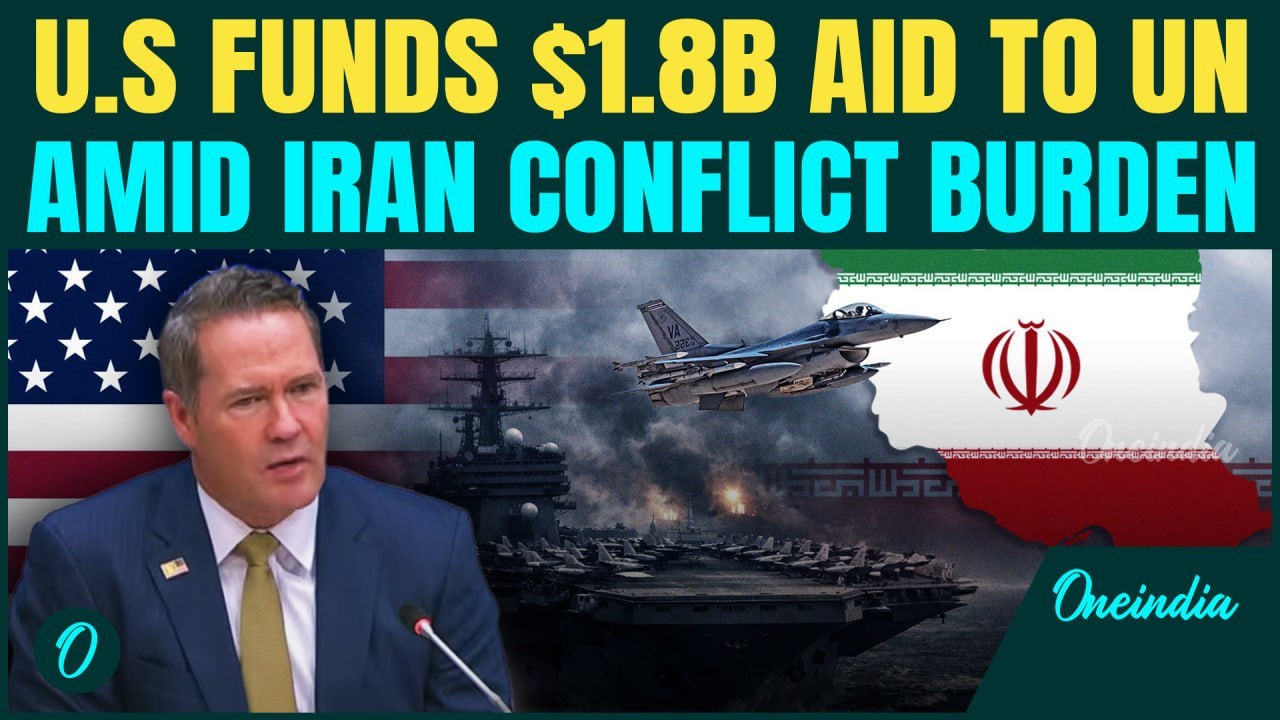 HUMANITARIAN OR WAR STRATEGY? U.S. Ambassador Announces  $1.8 Billion Aid To UN Amid Iran War