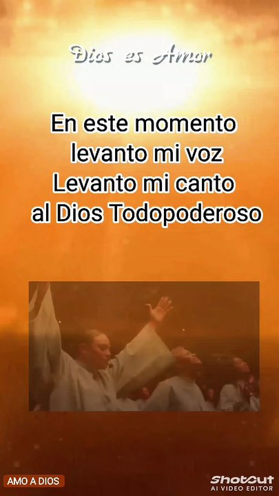 Yo amo al Dios Todopoderoso 🙏