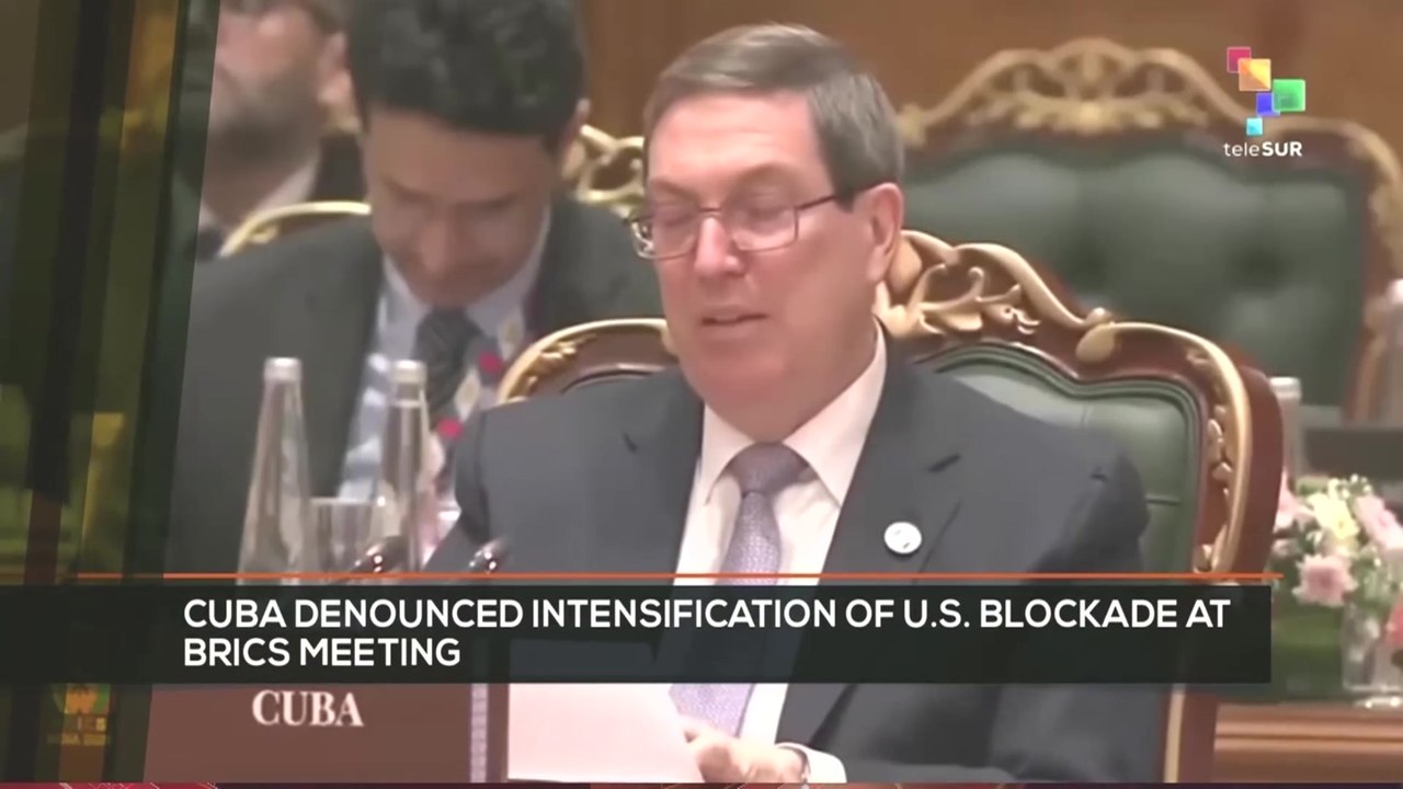 FTS 12:30 15-05: Cuba denounced intensification of U.S. blockade at BRICS meeting