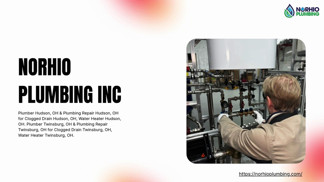 Norhio Plumbing Inc.: Hudson & Twinsburg’s Top-Rated Plumbing Experts