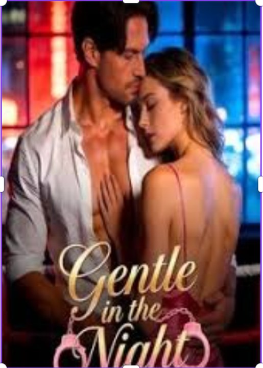 🔥🔥🔥FULL🧡Gentle in the Night 🌙💖🔥 Full Movie#Full HD