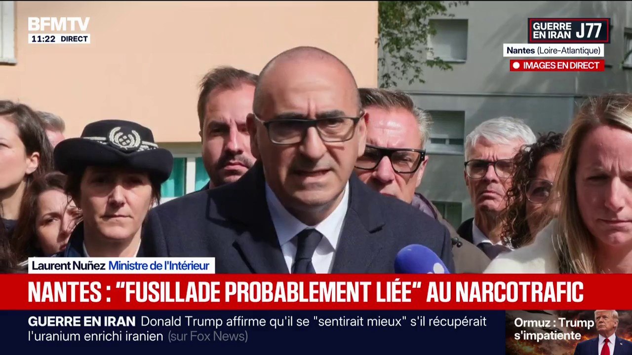 Fusillade à Nantes: "Cet évènement ne fait que renforcer la détermination pour continuer cette lutte intraitable contre le narcotrafic", déclare Laurent Nuñez, ministre de l'Intérieur