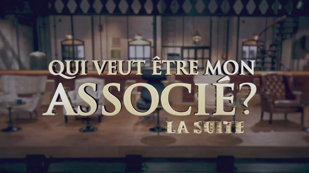 Qui.veut.etre.mon.associe.La.suite.S06E01