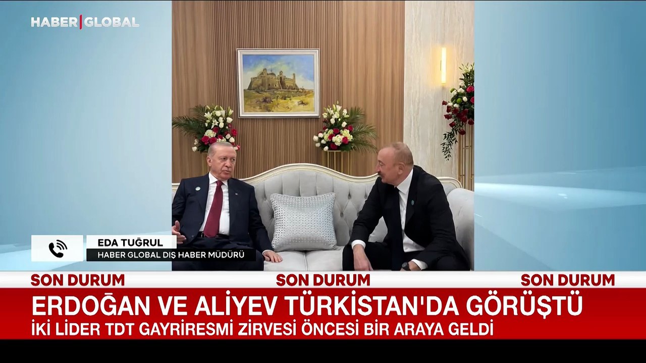 Cumhurbaşkanı Erdoğan  ve Azerbaycan Cumhurbaşkanı Aliyev Türkistan'da bir araya geldi