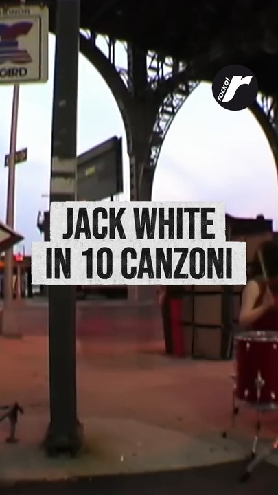 Jack White in 10 canzoni