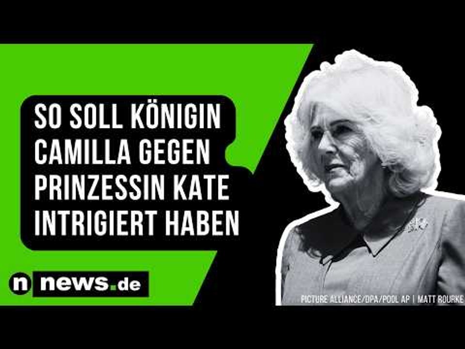 Insider packt aus - so soll Camilla gegen Prinzessin Kate intrigiert haben