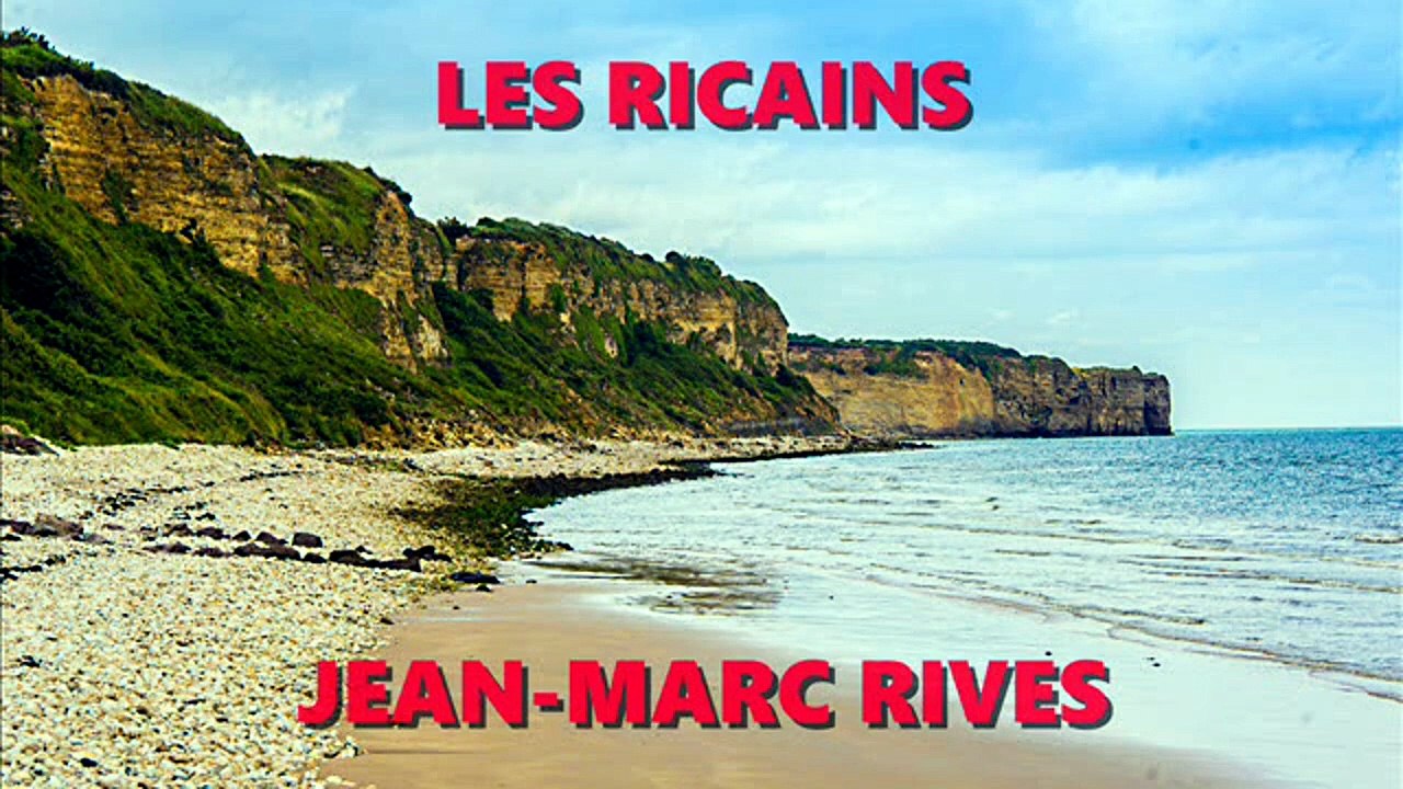 Jean-Marc Rives - Les Ricains (Audio Officiel Remasterisé - Nouvelle version)