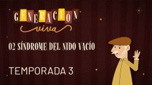 02 SÍNDROME DEL NIDO VACÍO