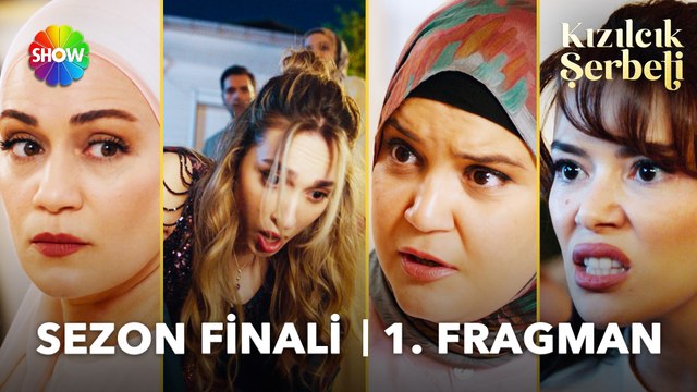 Kızılcık Şerbeti Sezon Finali 1. Fragman | Yakında bu evde büyük kıyamet kopacak!